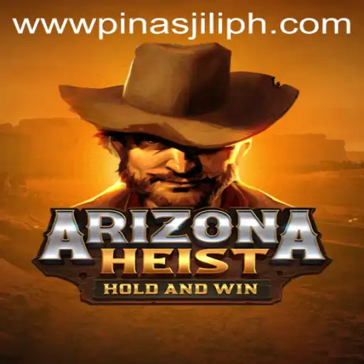 Unveiling ArizonaHeist: Navigating the Thrills of PinasJILI in the Digital Desert Landscape