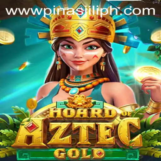Discover the Thrilling World of HoardofAztecgold with PinasJILI