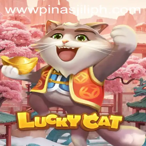 Discover the Thrills of LuckyCat: A New Gaming Sensation by PinasJILI